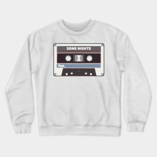 Some Nights Cassette Tape Crewneck Sweatshirt